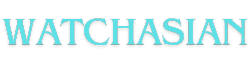 watchasian